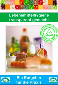 Lebensmittelhygiene transparent gemacht